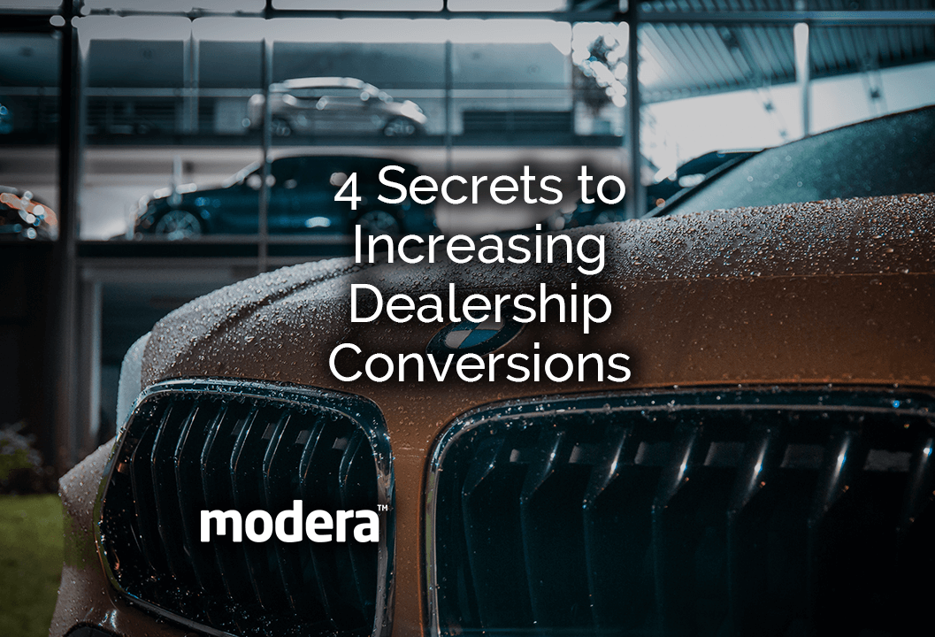 4 Secrets to Increasing Dealership Conversions