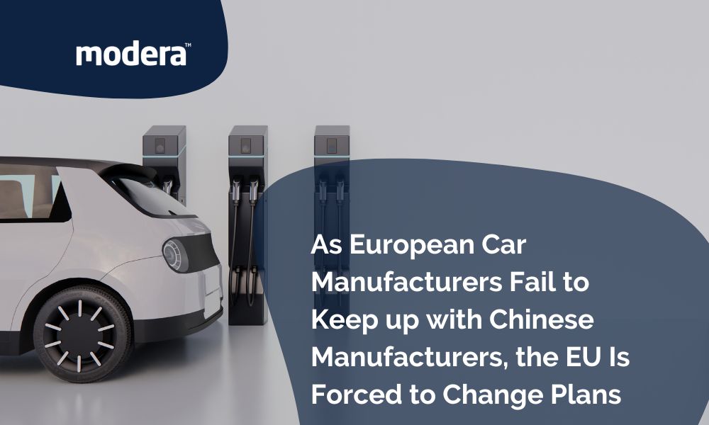 As European Car Manufacturers Fail to Keep up with Chinese Manufacturers, the EU Is Forced to Change Plans