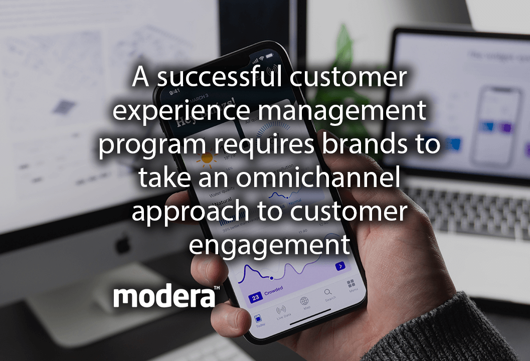 A successful customer experience management program