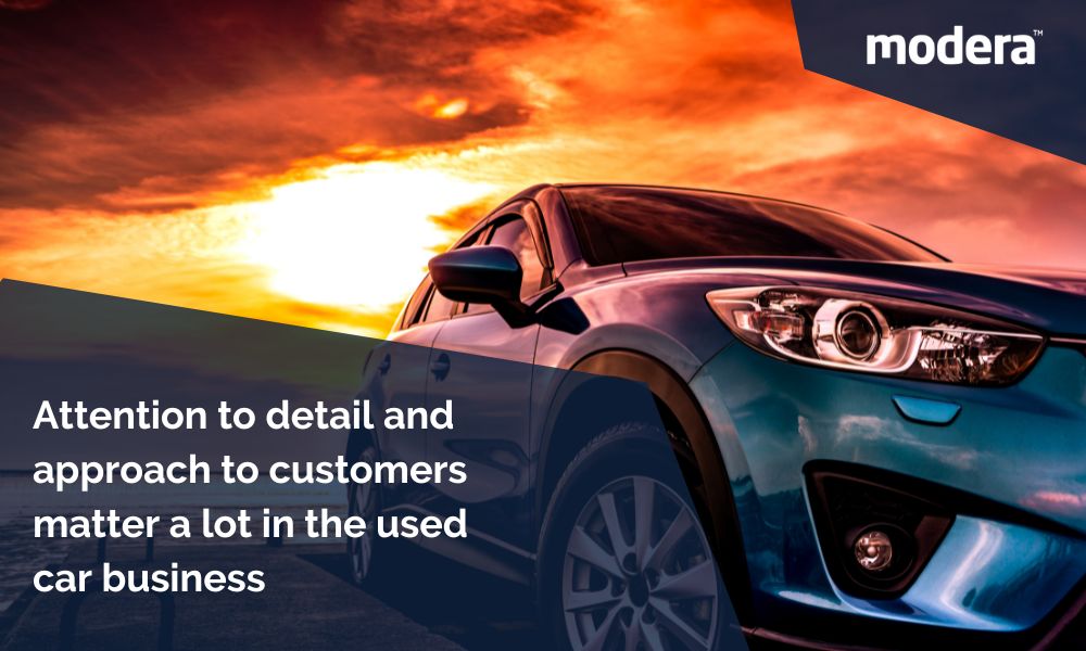 Attention to detail and approach to customers matter a lot in the used car business