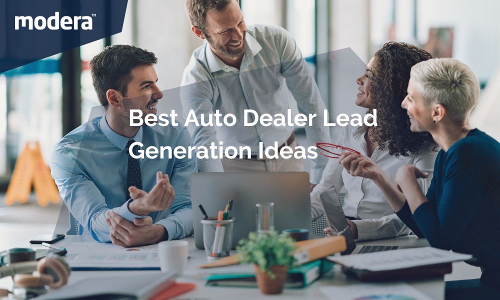 Best auto dealer lead generation ideas