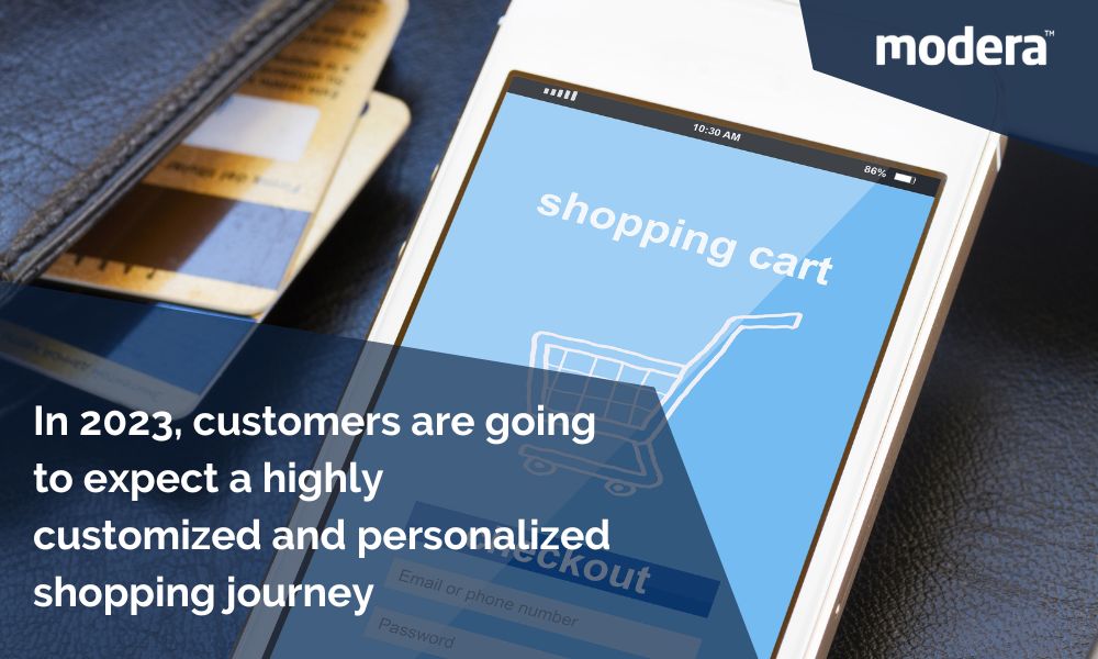 customers are expecting highly customized and personalized shopping journey (4)