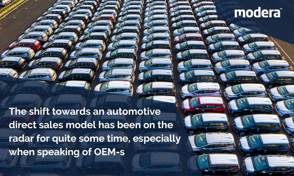 The shift towards an automotive direct sales model has been on the radar for quite some time